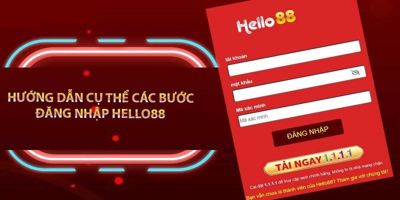 Cụ thể từng bước đăng nhập Hello88 trên thiết bị cá nhân