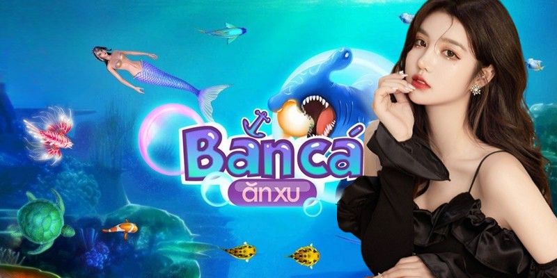 Mẹo chơi game bắn cá ăn xu dễ giành thắng lớn tại Hello88